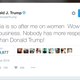 Illustration for article titled Donald Trump On Every Womans Greatest Ally, Donald Trump